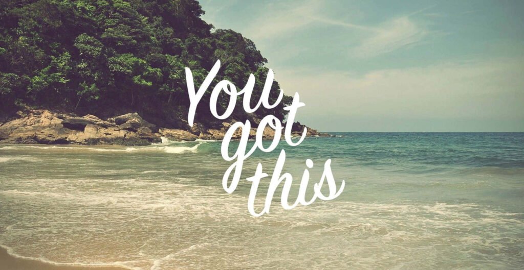 You’ve Got This Meaning, Quotes & Motivation Guide